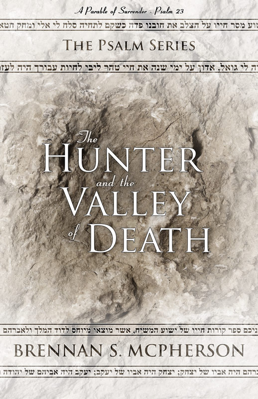The Hunter and the Valley of Death