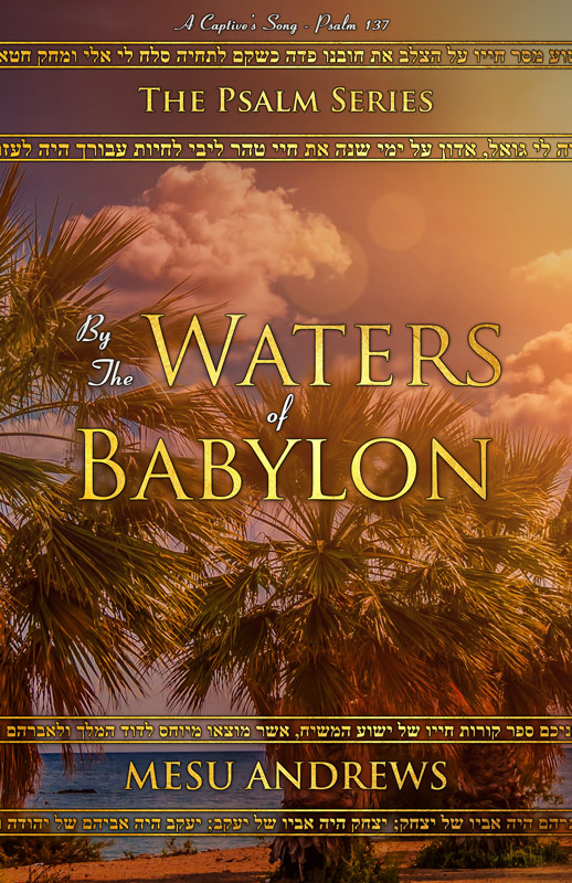 By The Waters of Babylon